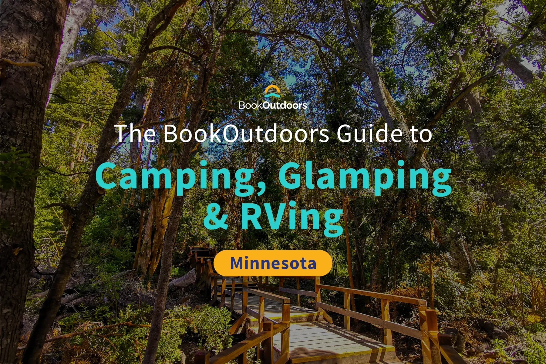 Ultimate Guide to Camping in Minnesota