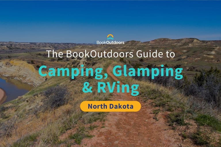 Ultimate Guide to Camping in North Dakota